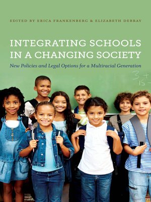 cover image of Integrating Schools in a Changing Society